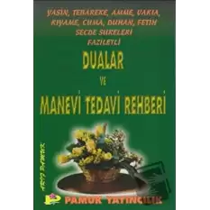 Dualar ve Manevi Tedavi Rehberi (Yasin-002)