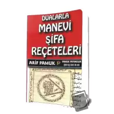 Dualarla Manevi Şifa Reçeteleri (006)