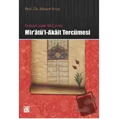 Duhani-zade Ali Çelebi Mir’atü’l-Akait Tercümesi