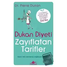 Dukan Diyeti - Zayıflatan Tarifler