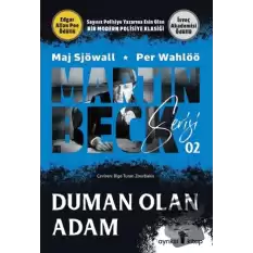 Duman Olan Adam - Martin Beck Serisi 2