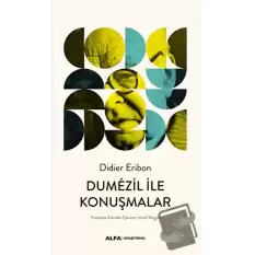 Dumezil İle Konuşmalar