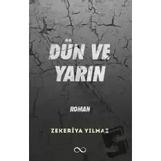 Dün ve Yarın