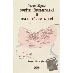 Dünden Bugüne Suriye Türkmenleri 2