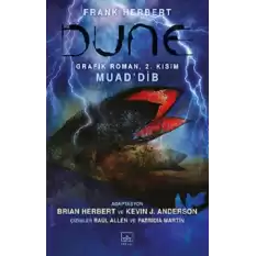 Dune Grafik Roman: 2.Cilt - MuadDib