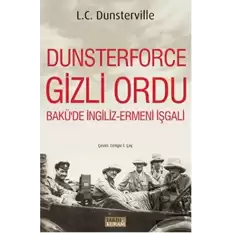 Dunsterforce Gizli Ordu