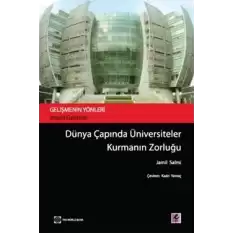 Dünya Çapında Üniversiteler Kurmanın Zorluğu