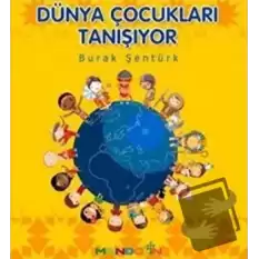 Dünya Çocukları Tanışıyor