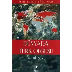 Dünya da Türk Olgusu