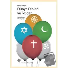 Dünya Dinleri ve İktidar