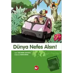 Dünya Nefes Alsın!