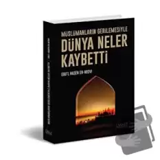 Dünya Neler Kaybetti