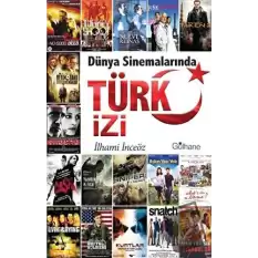 Dünya Sinemalarında Türk İzi