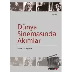 Dünya Sinemasında Akımlar