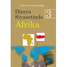 Dünya Siyasetinde Afrika 3