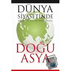 Dünya Siyasetinde Doğu Asya