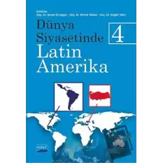 Dünya Siyasetinde Latin Amerika 4