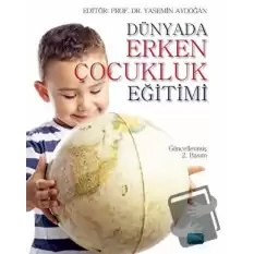 Dünyada Erken Çocukluk Eğitimi