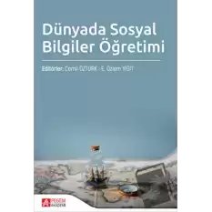 Dünyada Sosyal Bilgiler Öğretimi