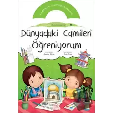 Dünyadaki Camileri Öğreniyorum