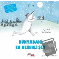 Dünyadaki En Değerli Şey