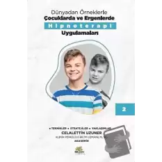 Dünyadan Örneklerle Çocuklarda Ve Ergenlerde Hipnoterapi Uygulamaları 2