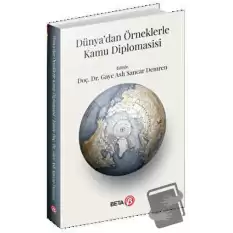 Dünya’dan Örneklerle Kamu Diplomasisi