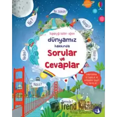 Dünyamız Hakkında Sorular ve Cevaplar (Ciltli)