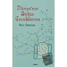 Dünyanın Bütün Çocuklarına