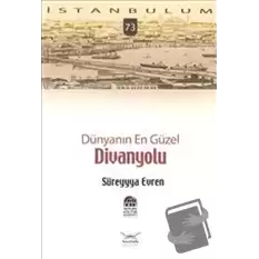 Dünyanın En Güzel Divanyolu