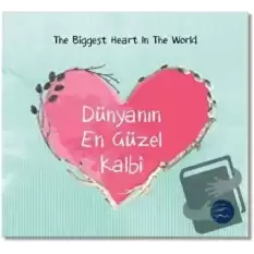 Dünyanın En Güzel Kalbi - The Biggest Heart In The World