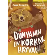 Dünyanın En Korkak Hayvanı