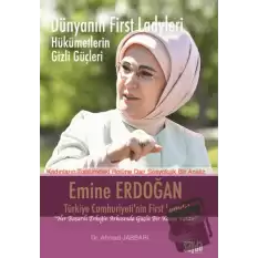 Dünyanın First Ladyleri - Emine Erdoğan