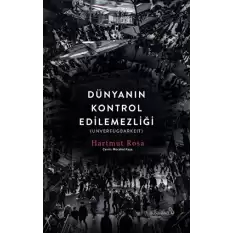 Dünyanın Kontrol Edilemezliği