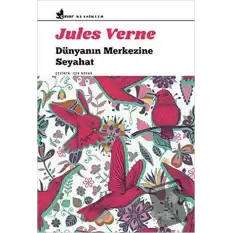 Dünyanın Merkezine Seyahat