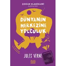 Dünyanın Merkezine Yolculuk