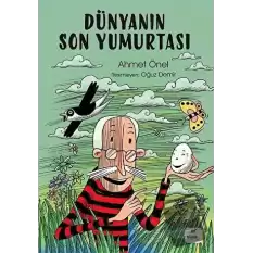 Dünyanın Son Yumurtası