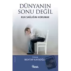 Dünyanın Sonu Değil