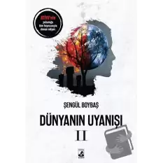 Dünyanın Uyanışı 2