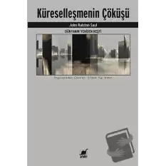 Dünyanın Yeniden Keşfi - Küreselleşmenin Çöküşü