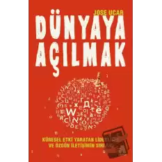 Dünyaya Açılmak