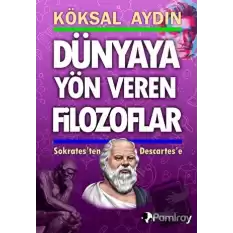 Dünyaya Yön Veren Filozoflar