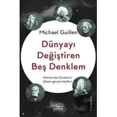 Dünyayı Değiştiren Beş Denklem