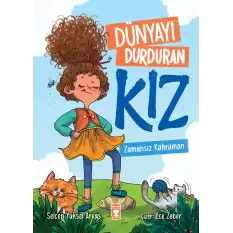 Dünyayı Durduran - Zamansız Kahraman