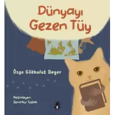 Dünyayı Gezen Tüy