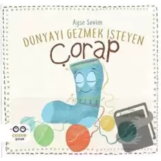 Dünyayı Gezmek İsteyen Çorap