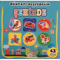 Dünyayı Keşfedelim - Şehirde