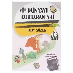 Dünyayı Kurtaran Arı