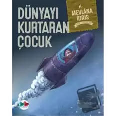 Dünyayı Kurtaran Çocuk