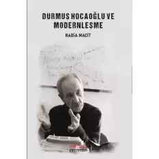 Durmuş Hocaoğlu ve Modernleşme